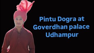 pintu Dogra  Live programme at Goverdhan palace Udhampur  contact number 9622888519 [upl. by Lillian]