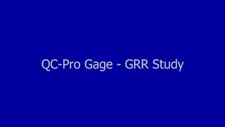 QCPro Gage  GRR Study [upl. by Enoid361]