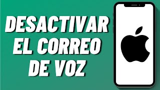 Cómo desactivar el correo de voz en el iPhone [upl. by Boff]