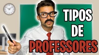 TIPOS DE PROFESSORES [upl. by Lala]