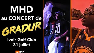 MHD au concert de GRADUR  31 Juillet Ivoir Golf CLUB [upl. by Cooley260]