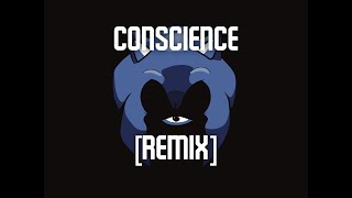 Conscience remix [upl. by Leon]