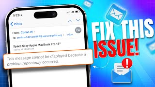 iPhone Email ErrorquotThis Message Cannot Be Displayedquot on Mail App  Fix Email Display Issue on iPhone [upl. by Farrah]