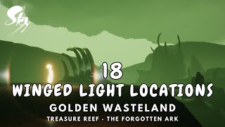 Golden Wasteland  18 Winged Light Locations SKY COTL Incl Treasure Reef amp Forgotten Ark [upl. by Auqinat]