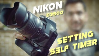 Nikon D3500 settings for Self Timer [upl. by Seen28]