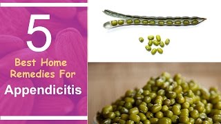 5 Best Home Remedies For Appendicitis [upl. by Hallam]