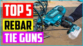 Top 5 Best Rebar Tie Guns in 2022 Reviews [upl. by Allehcram]