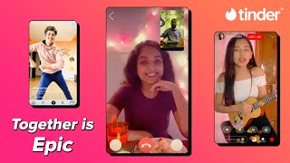 Together is Epic  Tinder India [upl. by Ailaht]