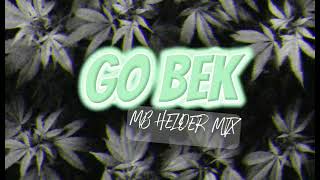 GO BEK  LAGU ACARA REMIX  MB HELDER🔊 [upl. by Stahl]