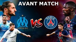 AVANT MATCH OM  PSG  GROUPE COMPO TOUT SAVOIR OMPSG [upl. by Dercy]