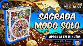 Sagrada Modo Solo  Aprenda em Minutos  Ep 24 [upl. by Vada102]