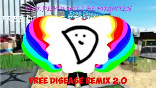 Free Disease Remix 20  Free Disease  Vitamin Delicious [upl. by Ellerol58]