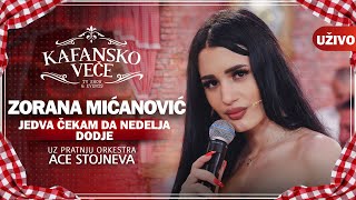 ZORANA MICANOVIC  JEDVA CEKAM DA NEDELJA DODJE I UZIVO ORK ACA STOJNEV 2022 I OTV VALENTINO [upl. by Aramak]