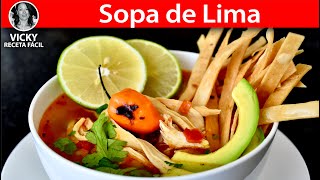 Sopa de Lima Cocina Yucateca  VickyRecetaFacil [upl. by Yvonne849]