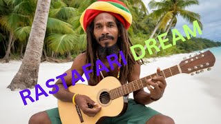 Rastafari Dream  Reggae [upl. by Phaih]