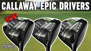 Callaway Epic Drivers Review and Comparison  Epic Speed Epic Max Epic Max LS [upl. by Hgielra]