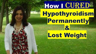 HOW I HEALED MY HYPOTHYROIDISM amp LOST WEIGHT  Samyuktha Diaries [upl. by Ingham]