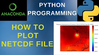 How To Plot NetCDF File in Python [upl. by Atiuqrahc697]