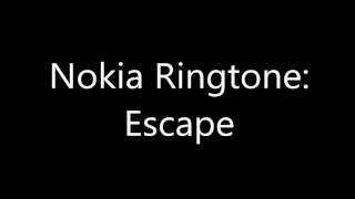 Nokia Ringtone  Escape [upl. by Londoner]