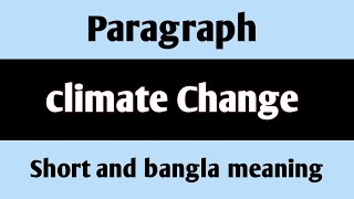 Climate Change paragraph For class 610 paragraphlearnwithariful01 [upl. by Luana380]