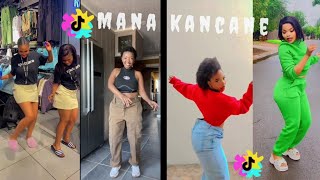 The Best Of Mana Kancane Amapiano Tiktok Dance Compilation [upl. by Lesirg]