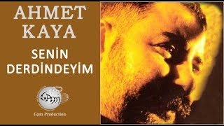 Senin Derdindeyim Ahmet Kaya [upl. by Notffilc]