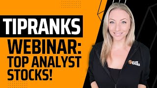 TipRanks Weekly Webinar End of Year Market Conditions plus Using the Top Analyst Stock Tool [upl. by Arracot]