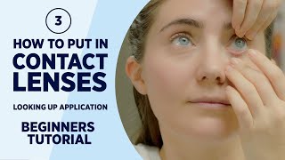 Look Up Quick amp Easy How To Put In Contact Lenses Method 3 [upl. by Mccomb]