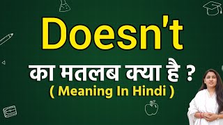 Doesnt meaning in hindi  Doesnt ka matlab kya hota hai  Word meaning [upl. by Somisareg]