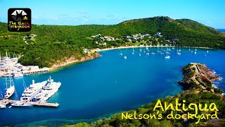 Antigua  Nelsons dockyard  Ep 045 [upl. by Rednav598]