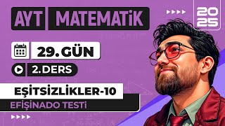 90 Günde AYT Matematik Kampı  29Gün 2Video  Eşitsizlikler 10  2025  merthoca [upl. by Rednaskela]