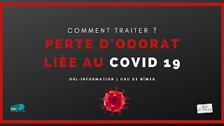 Comment traiter une perte d’odorat liée au COVID19  Officiel CHU [upl. by Bruning]