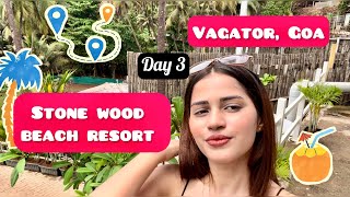 Goa day 3 in Stone wood beach resort Vagator Goa yt goaresort goavibes goadiaries [upl. by Ecargyram]