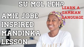 LEARN A GAMBIAN LANGUAGE MANDINKA LANGUAGE LESSON [upl. by Yreneh]