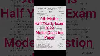 9th Std Maths Half Yearly Exam 2022 Model Question Paper  Class 9 Maths  Samacheer [upl. by Frayda]