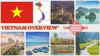 Vietnam overview Vietnam geography and climate Vietnam timezone  Where is Vietnam in Asia [upl. by Ellatsirhc]