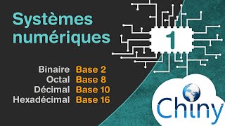 Systèmes numériques Décimal binaire octal et hexadécimal [upl. by Otiv]