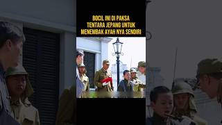 BOCIL INI DAN AYAH NYA DI TANGKAP TENTARA JEPANG alurceritaflim film [upl. by Lunetta804]