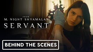 Servant The Final Farewell Exclusive Featurette 2023 M Night Shyamalan Lauren Ambrose [upl. by Winola]