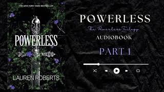 Powerless Audiobook by Lauren Roberts  The Powerless Trilogy Part 1 [upl. by Khalid]