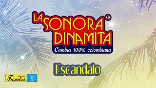 Escandalo  La Sonora Dinamita  Discos Fuentes Audio [upl. by Ahen]