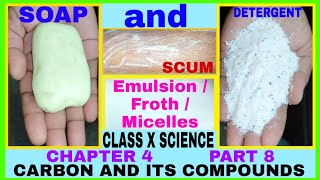 SOAPS AND DETERGENTS। FORMATION OF MICELLES। FORMATION OF SCUM। PREPARATION OF SOAPS AND DETERGENTS। [upl. by Howell]