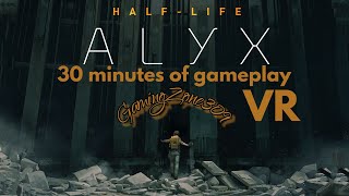 HALF LIFE ALYX  Oculus Quest 2  virtual desktop  GTX1060 6GB  30 Minutes Of Gameplay [upl. by Allehs]