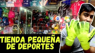 COMPRANDO GUANTES DE PORTERO EN TIENDA PEQUEÑA DE DEPORTES [upl. by Raine976]