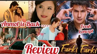 Farki Farki Movie REVIEW 🔥🔥Anmol is Back🔥💣  Farki farki  Anmol  Jassita Gurung  BJ Kark Review [upl. by Alamat]