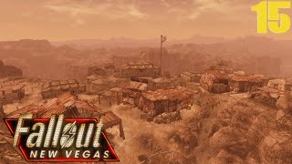 Restoring Hope in Camp Forlorn Hope  Fallout New Vegas Walkthrough  Part 15 [upl. by Ayifas622]