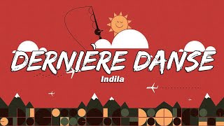 Indila  Dernière Danse Lyrics [upl. by Erreip]