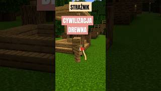 ZOSTAŁEM STRAŻNIKIEM CYWILIZACJI DREWNA w MINECRAFT 🪵🪓 [upl. by Orola643]