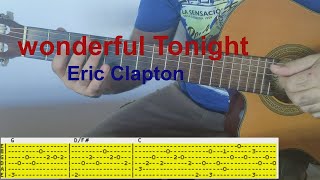 Wonderful Tonight  Eric Clapton  Fingerstyle Guitar Tutorial TAB [upl. by Enyahc]