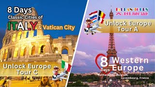 Unlock Europe Tour C  8day Italy amp Vatican City  Tour A  8day Western Europe [upl. by Frey964]